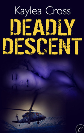 Title details for Deadly Descent by Kaylea Cross - Available